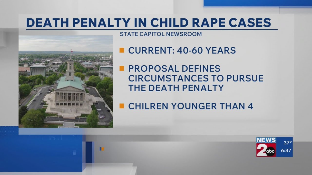 TN lawmakers consider death penalty in child rape cases