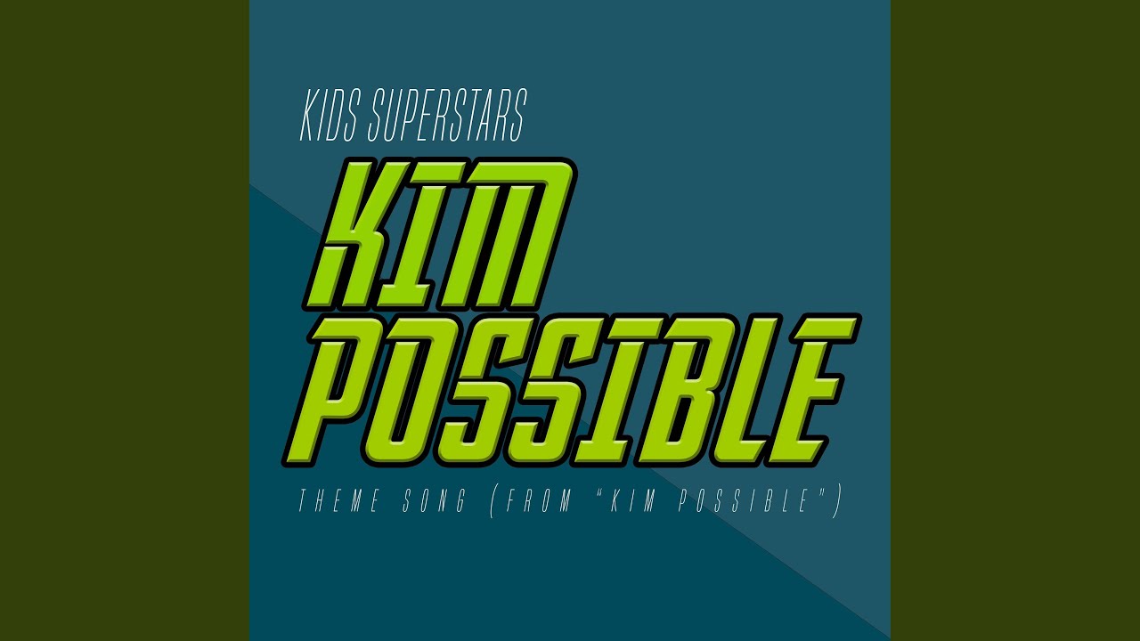 Kim Possible Theme Song (from 
