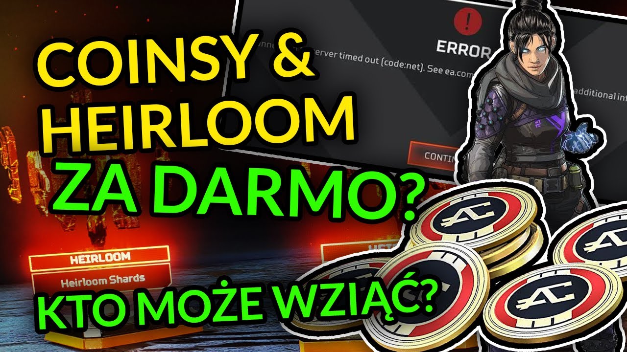 APEX COINS i HEIRLOOM ZA DARMO? Błąd Code:net! Kto może odebrać? - Apex News #57