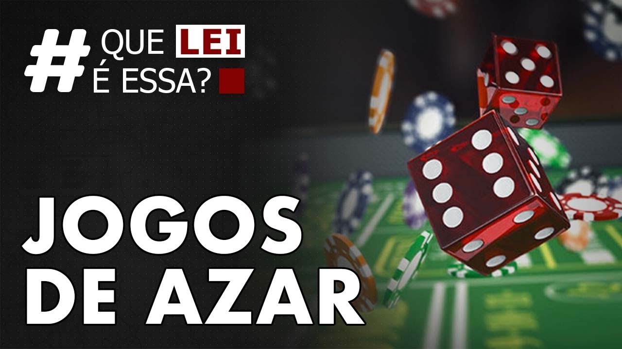 COMO FUNCIONAM OS JOGOS DE AZAR NO BRASIL? SÃO LEGALIZADOS? - QUE LEI É ESSA?