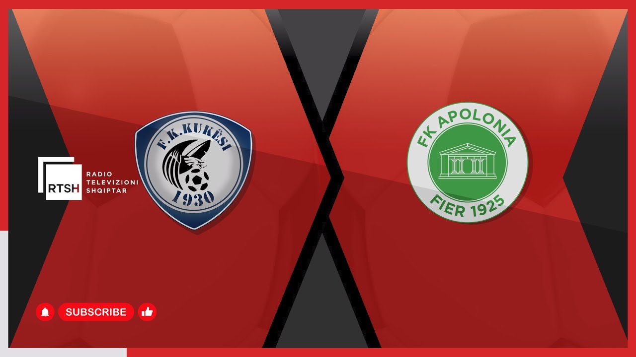 Kukësi – Apolonia / Java 29 | Kategoria e Parë - Futboll | RTSH