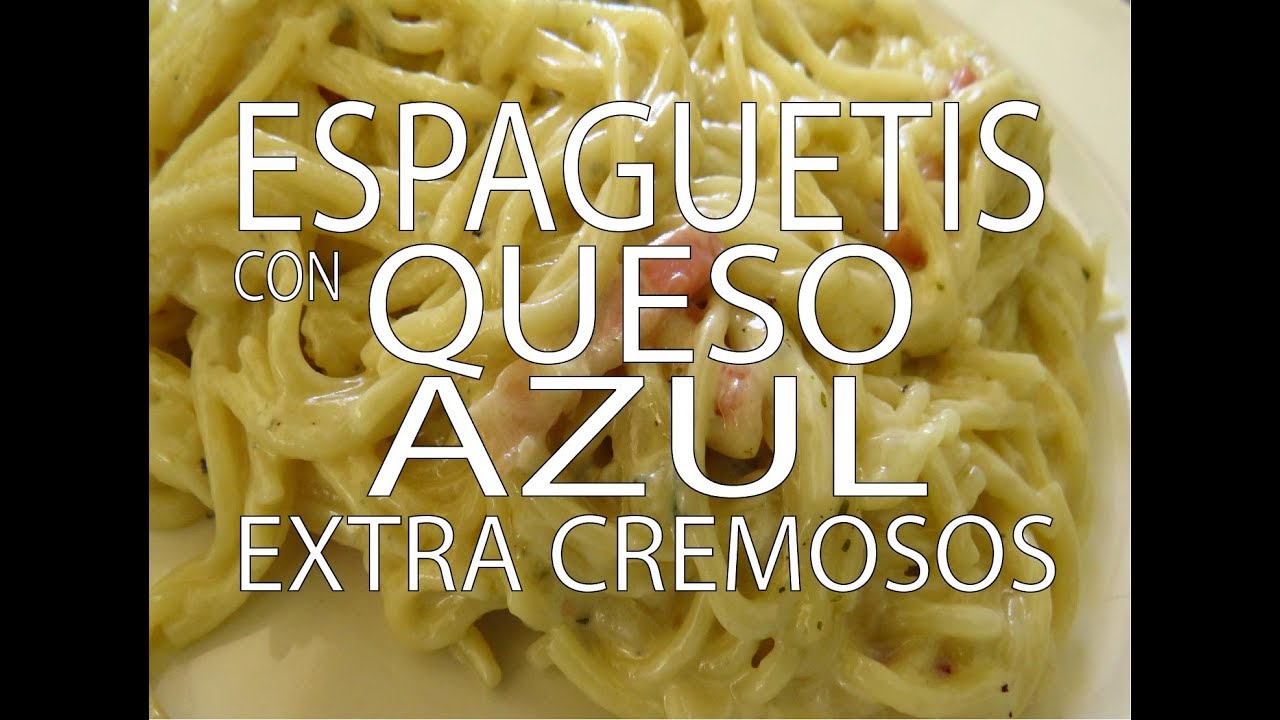 Espagueti con Queso Azul Extra Cremosos Fácil y Rápido