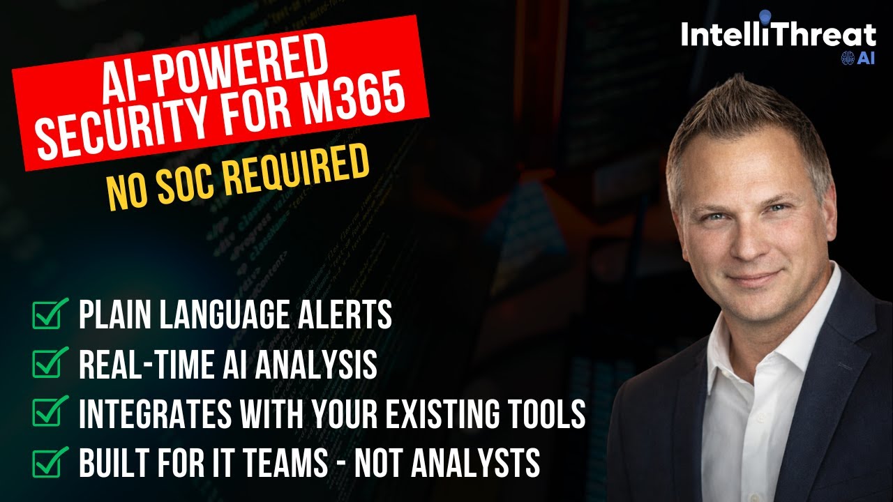Demo: IntelliThreat™ AI for Microsoft 365®