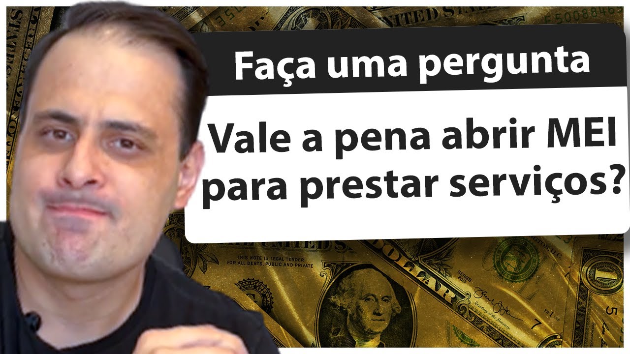 ABRIR MEI PARA PRESTAR SERVIÇOS: VALE A PENA? | VEJA AS VANTAGENS E DESVANTAGENS
