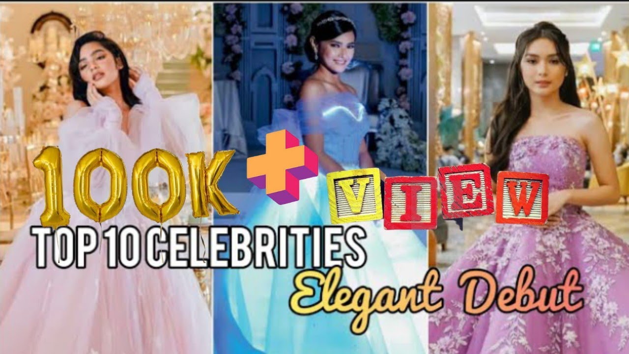 Pinakamagandang Celebrity Debutante Sa Showbiz