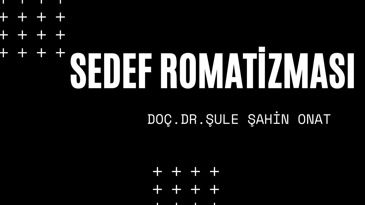 Sedef romatizması nedir?