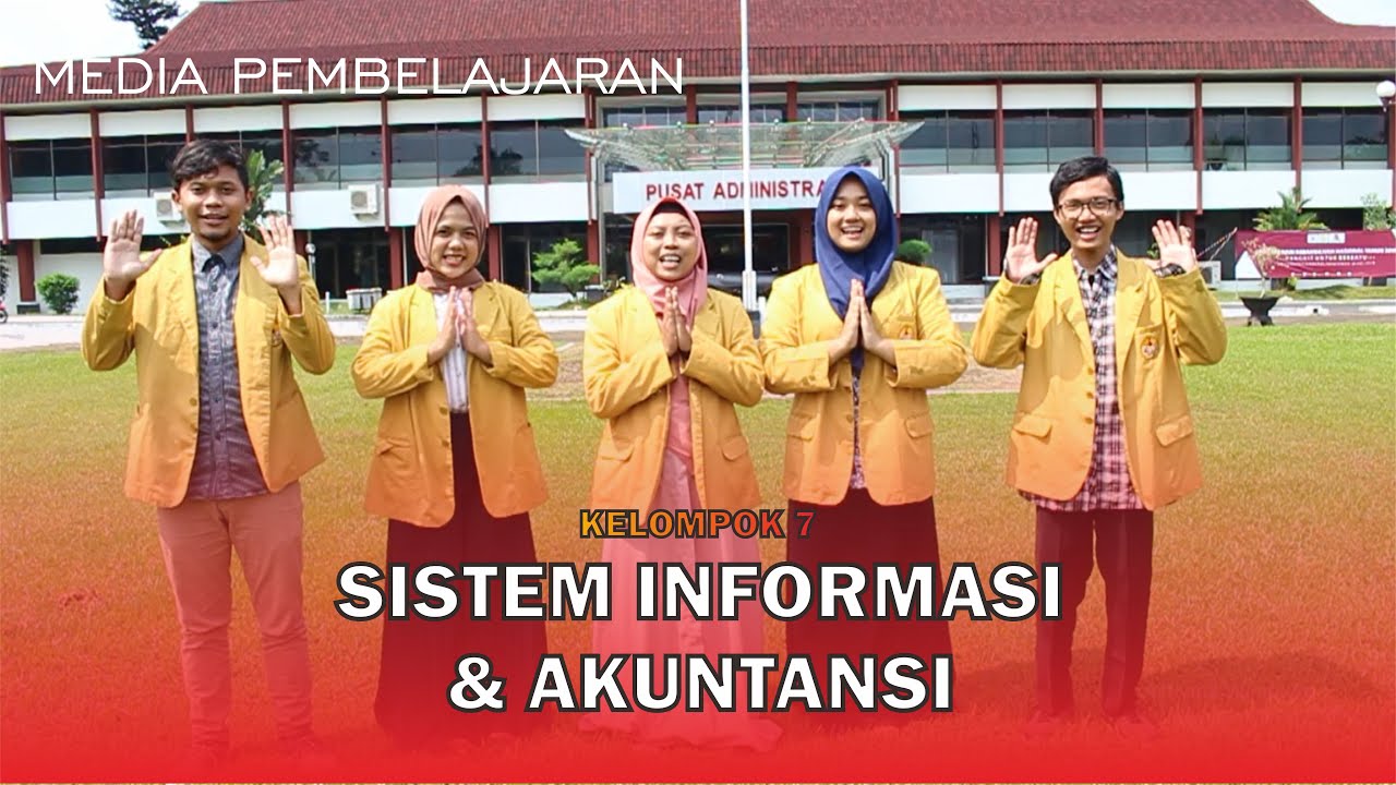 Media Pembelajaran - Sistem Informasi & Akuntansi - Lomba Guru Cerdas HMPE UNSOED
