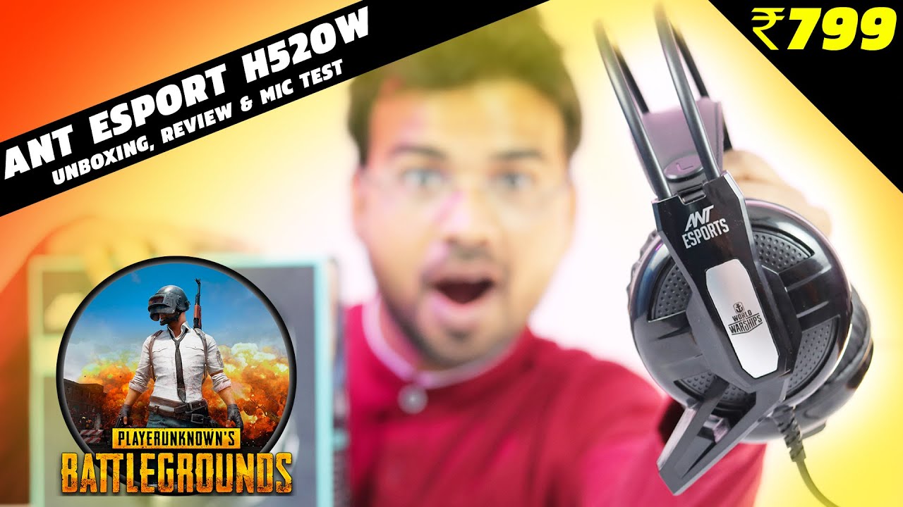 Ant Esport H520W Gaming Headset Unboxing, Review and Mic Test | Best gaming headphones under 1000 Rs