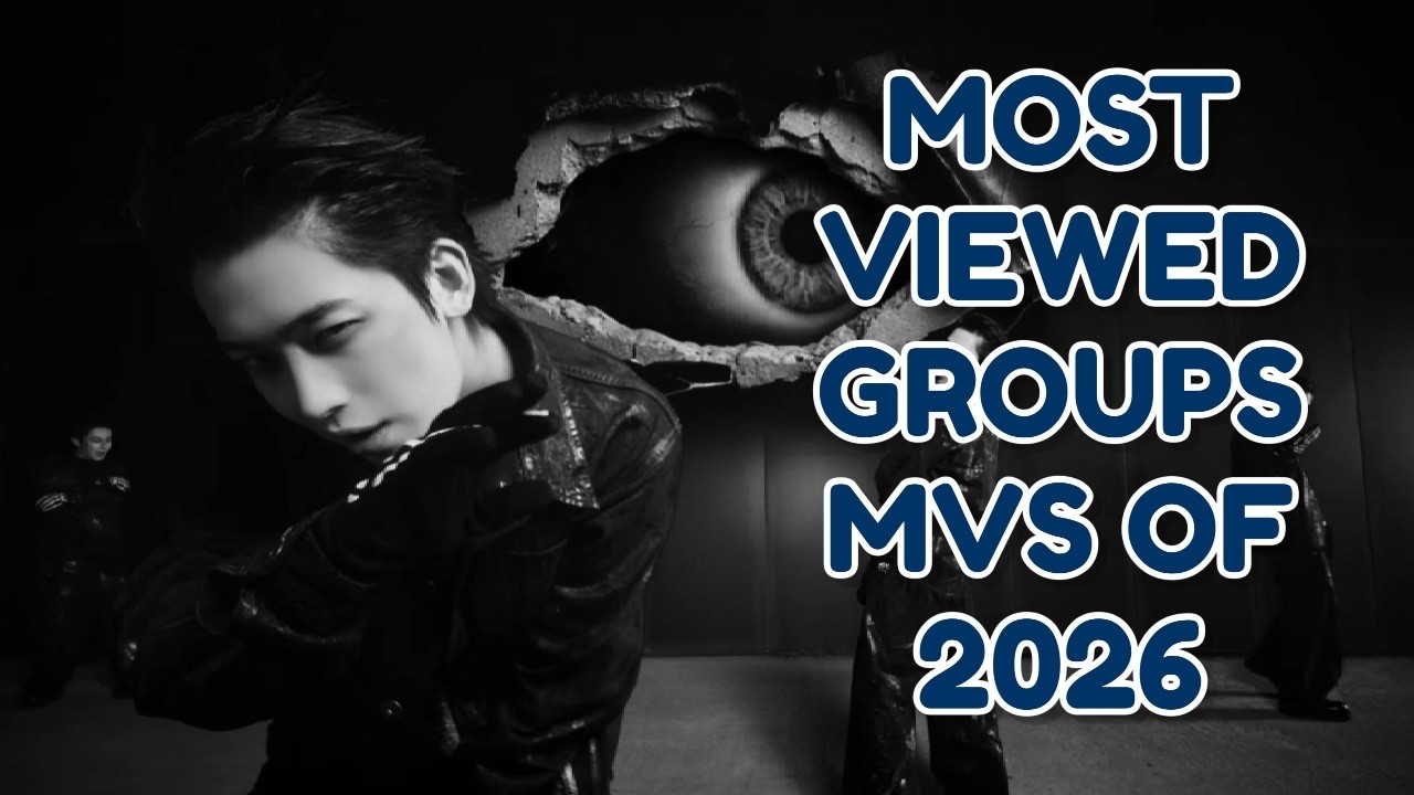 MOST VIEWED K-POP GROUPS MUSIC VIDEOS OF 2026 | FEBRUARY, WEEK 4