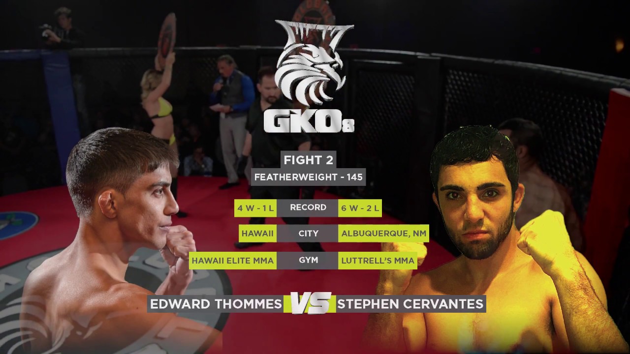 Edward Thommes vs. Stephen Cervantes - GKO8