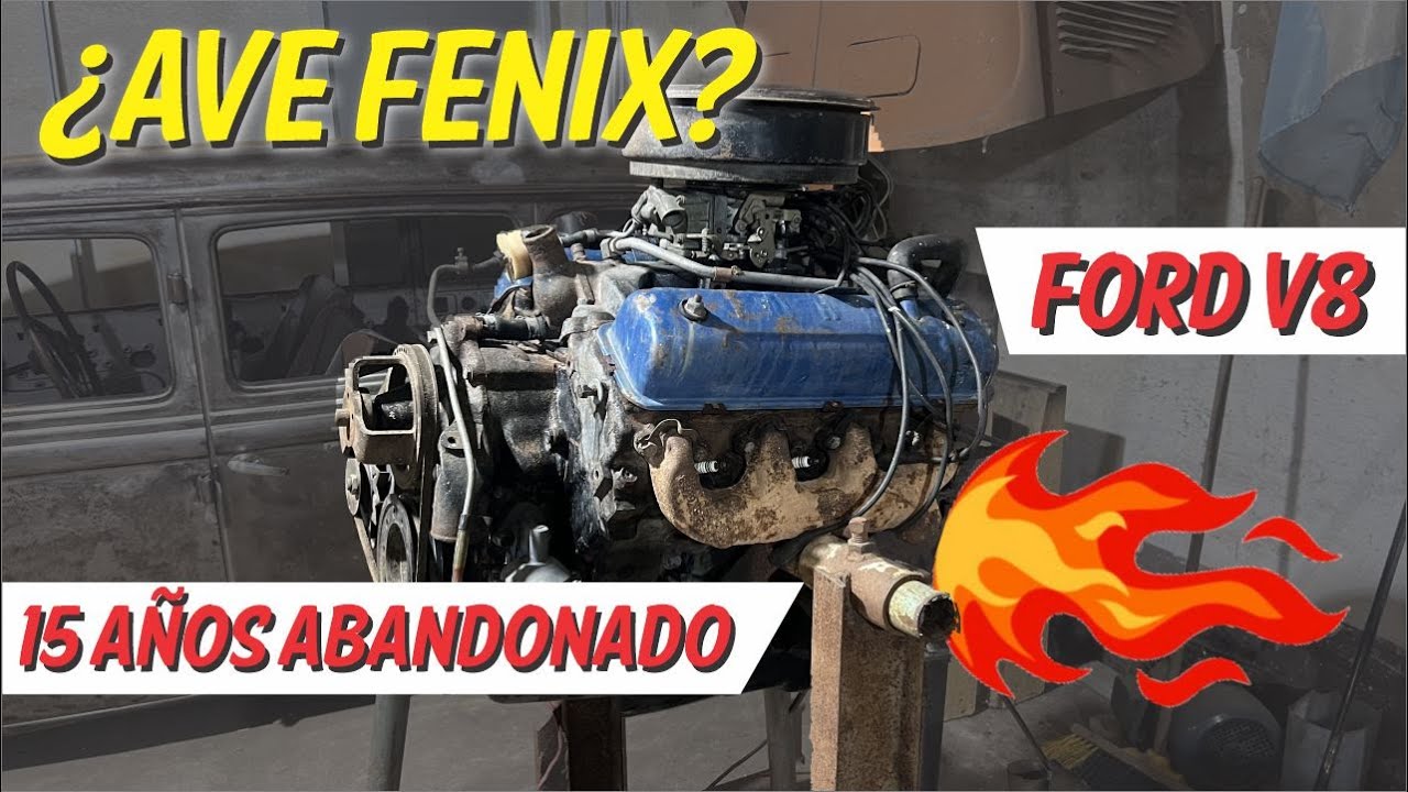 Ford V8 fase 2 abandonado… ARRANCARÁ??