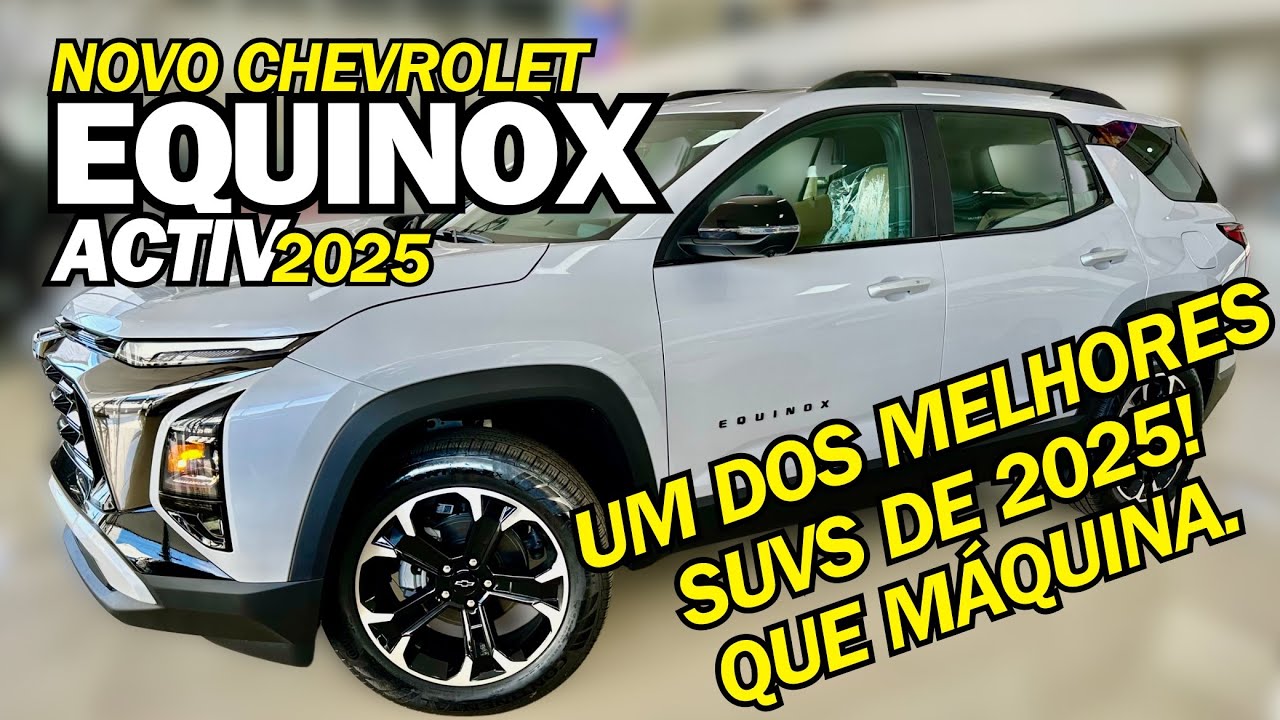 Novo Equinox 2025 - FEZ, OQUE NENHUM CONCORRENTE FEZ ATÉ AGORA!