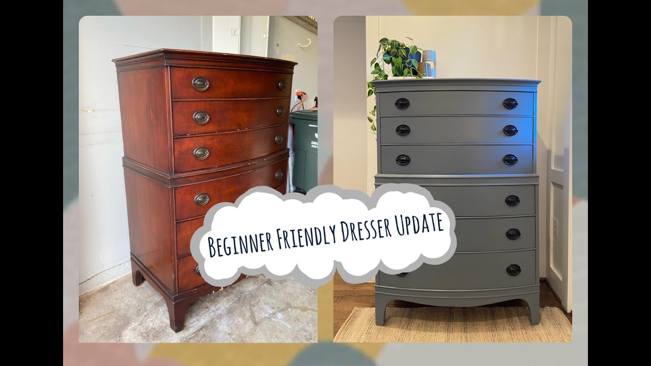 Beginner Friendly Dresser Update - A Guide To Painting Furniture - Crazy Before And After