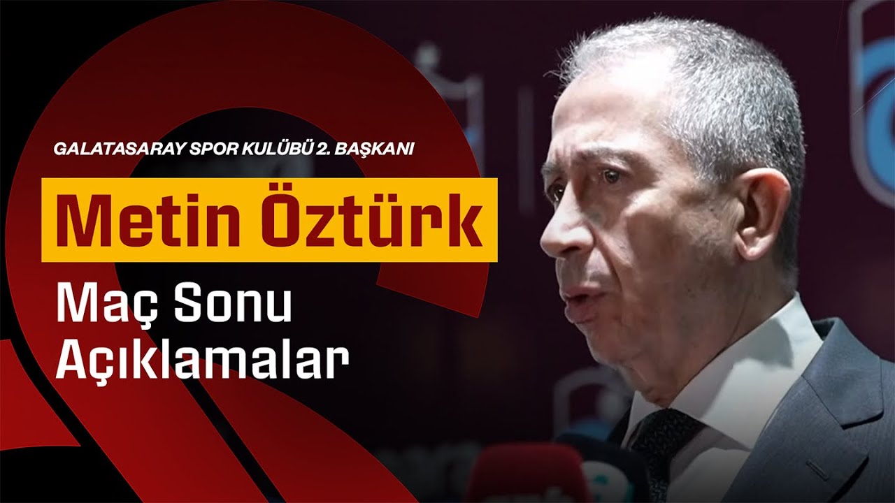 🔴 Galatasaray Spor Kul&uuml;b&uuml; 2. Başkanı Metin &Ouml;zt&uuml;rk'ten karşılaşma sonrasında a&ccedil;ıklamalar #TSvGS