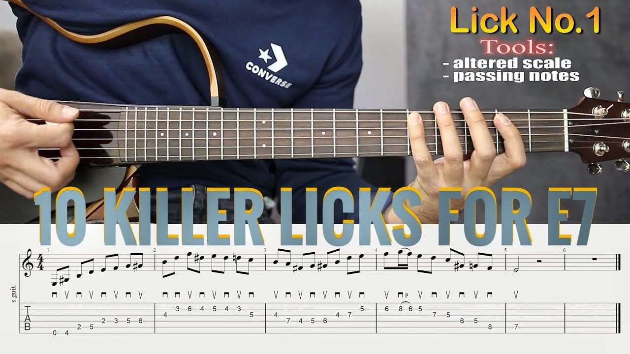 10 killer licks for E7