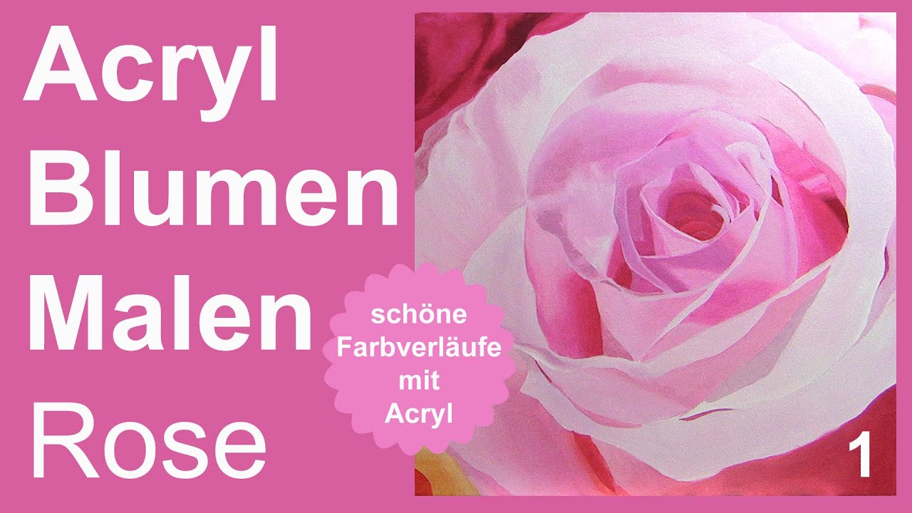 Acryl Blumen Malen, rosa Rosenblüte im Großformat auf Leinwand, schöne Farbverläufe auch in Acryl