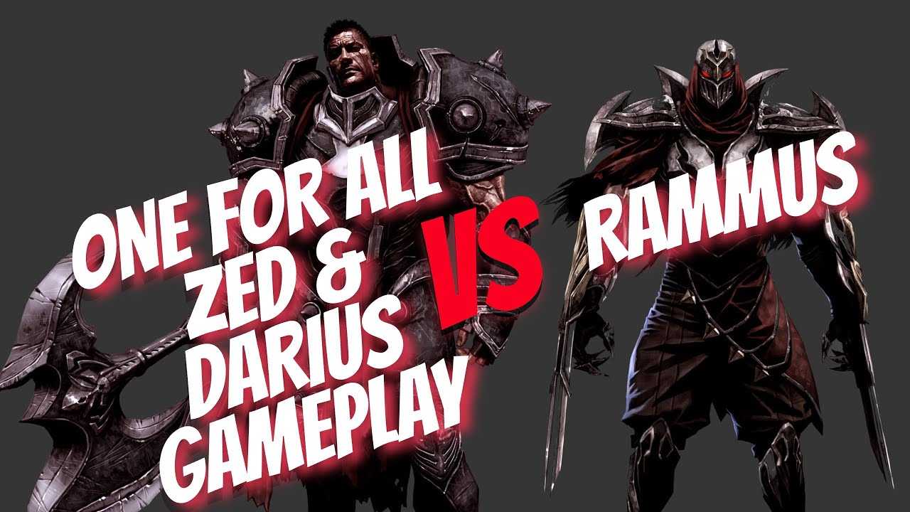 One For All Is Back!! Zed & Darius VS Rammus | League of Legends | 2021