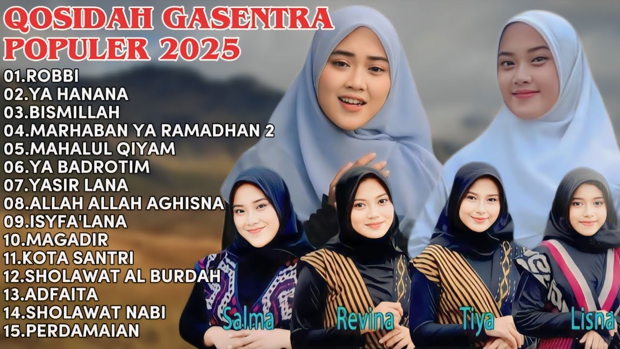 SALMA GASENTRA-ROBBI,YA HANANA, BISMILLAH SHOLAWAT QOSIDAH PENYEJUK HATI GASENTRA TERBARU