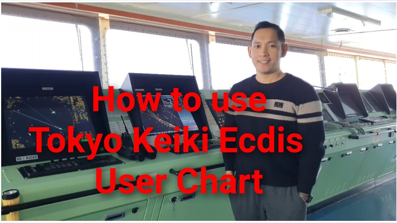 How to use User Chart on your  Tokyo Keiki Ecdis