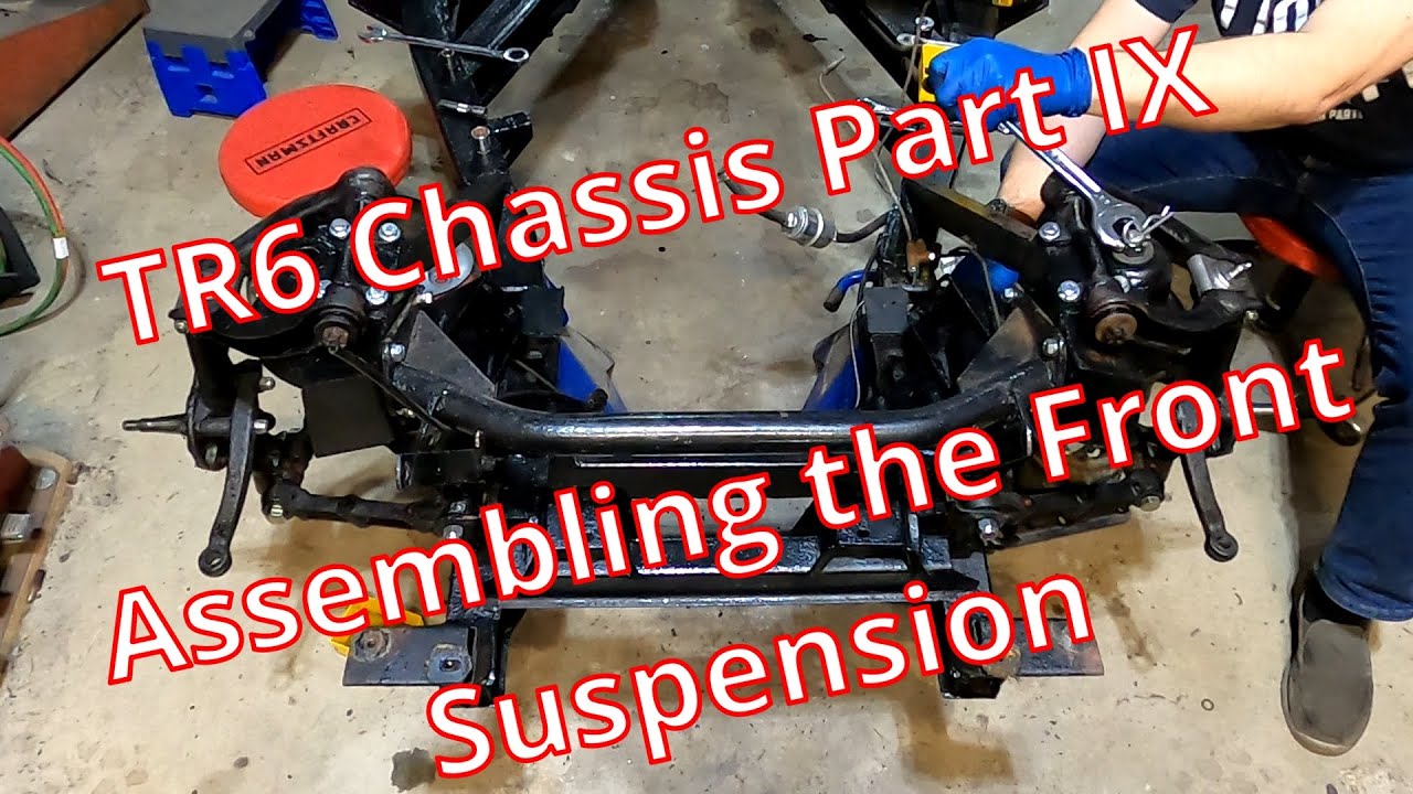 Triumph TR6 Chassis Part IX: