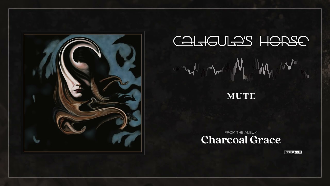 Caligula's Horse - Mute