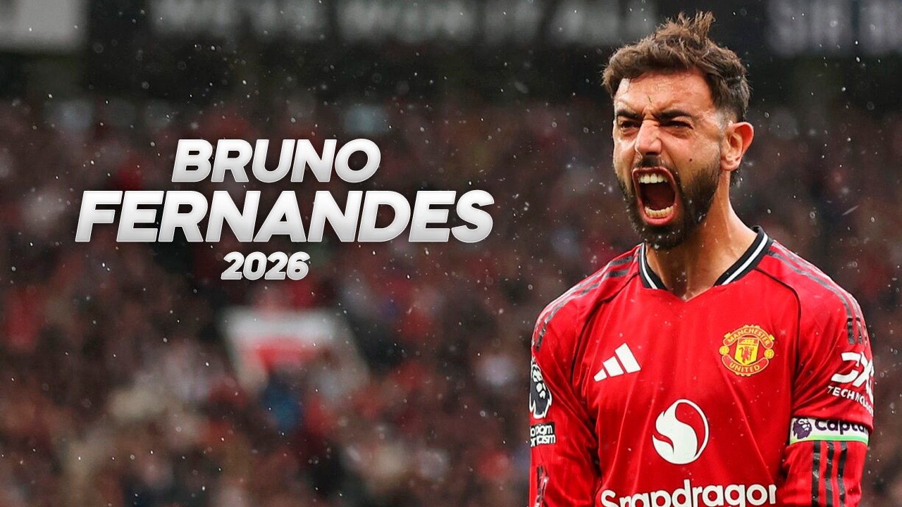 Bruno Fernandes - The MVP  - Full Season Show - 2026ᴴᴰ