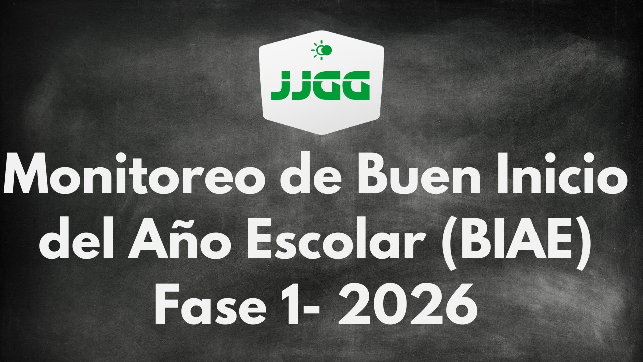 Monitoreo de Buen Inicio del Año Escolar BIAE Fase 1  2026