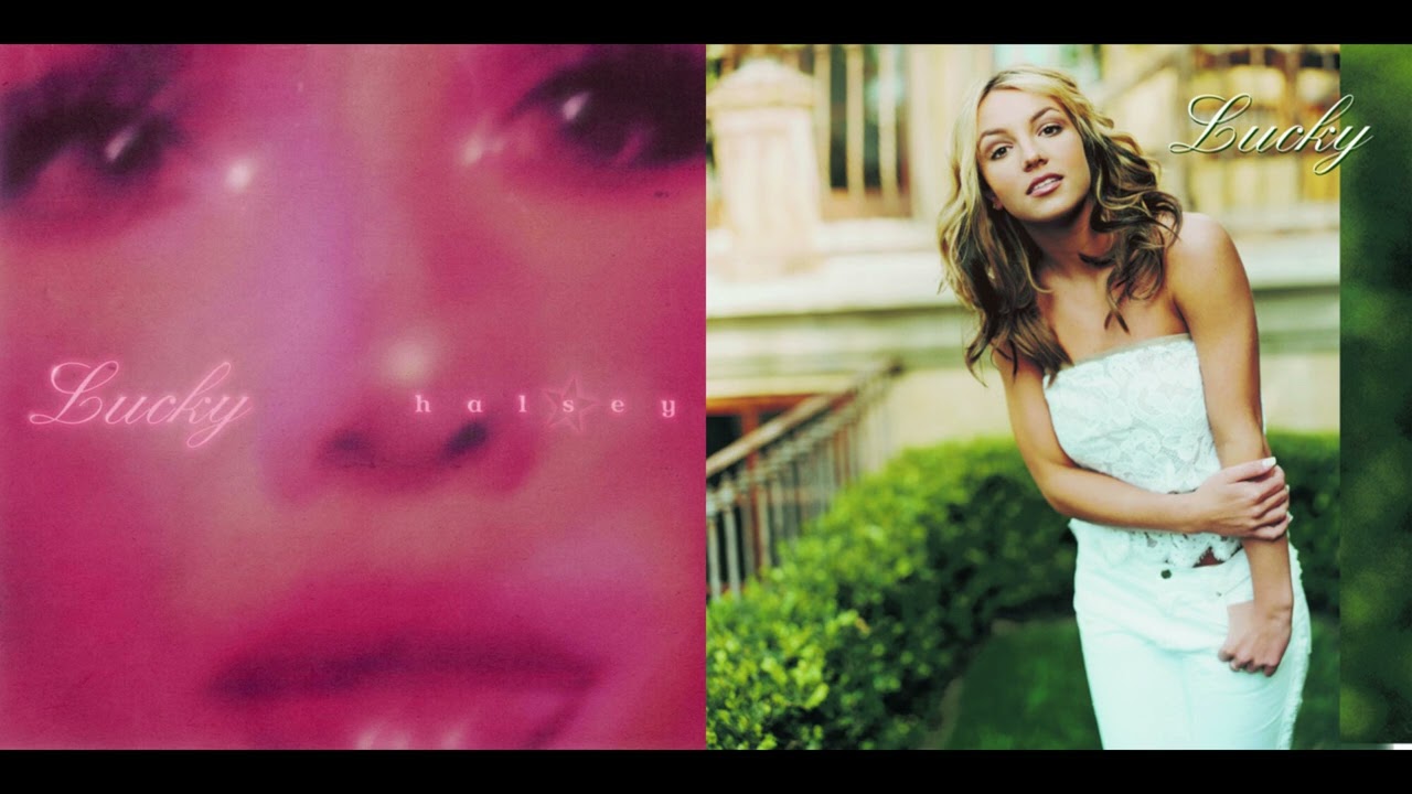 Lucky (Halsey x Britney Spears Mashup)