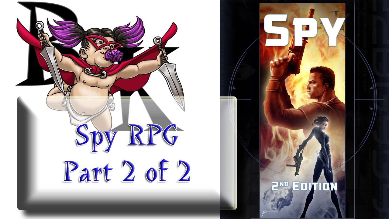 Spy RPG 2nd Edition Preview (Part 2) with Mickey Barfield
