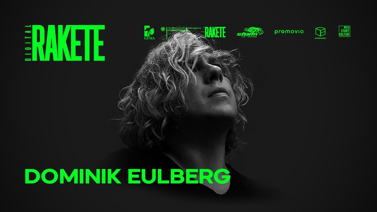 Dominik Eulberg | Rakete Digital