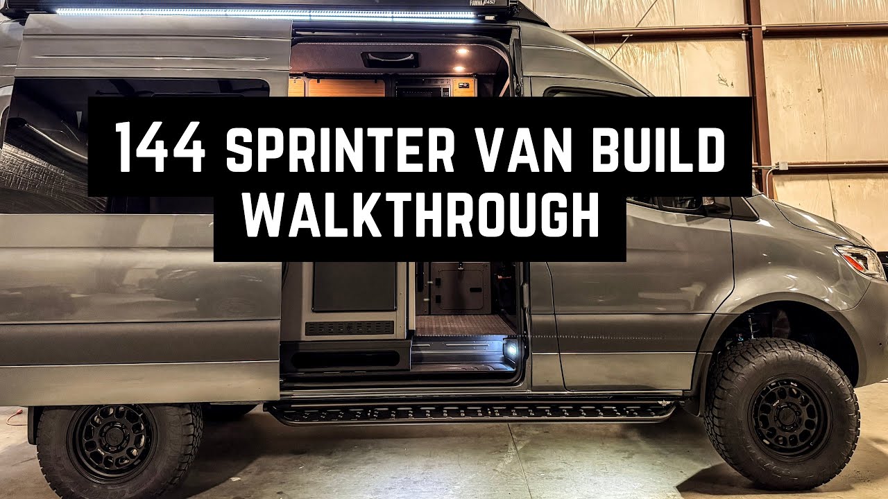 144 WB Sprinter Off-Road Van Build Walkthrough