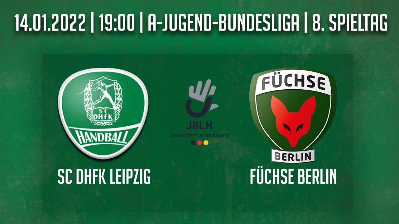 Handball U19 Bundesliga LIVE SC DHfK Leipzig - Füchse Berlin
