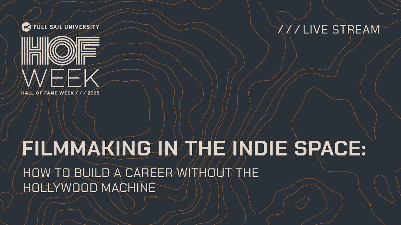 Filmmaking in the Indie Space: How to Build a Career without the Hollywood Machine | Full Sail