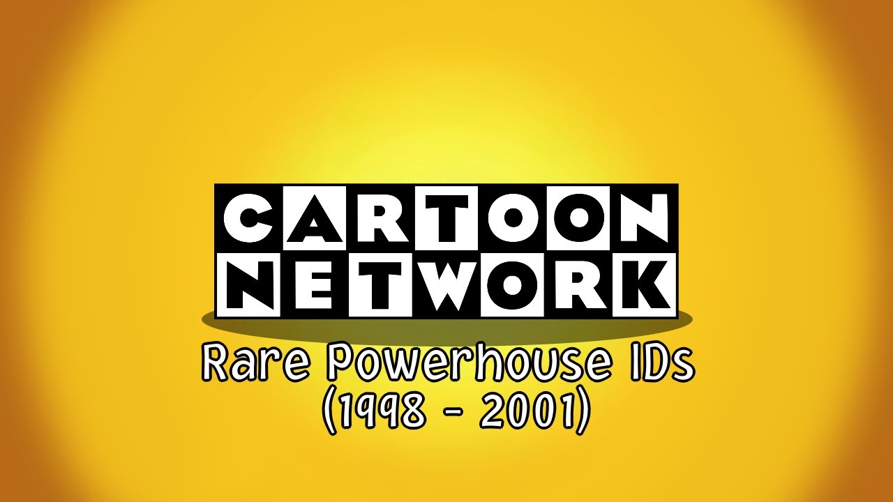 Cartoon Network - Rare Powerhouse IDs (1998 - 2001)