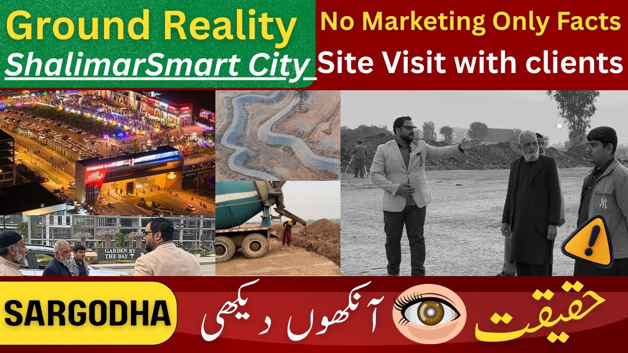 SHALIMAR Smart City | Haqeeqat Aankhon Dekhi | Real Site Visit With Clients