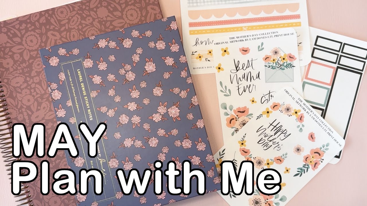 Plan with Me May 2025 | Laurel Denise Portrait Planner +  Mother’s Day Florals