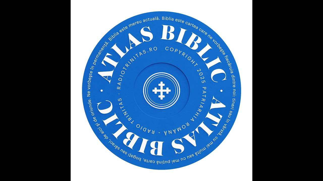 Atlas biblic - 07 01 2026 - Matei 19, 21 - 30