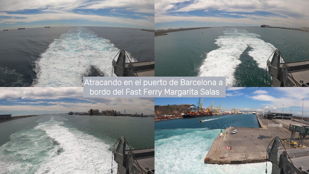 Atracando en el puerto de Barcelona a bordo del Fast Ferry Margarita Salas