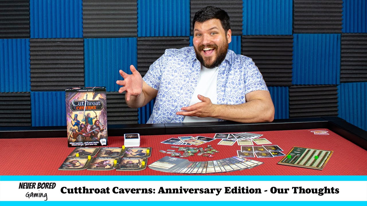 Cutthroat Caverns: Anniversary Edition - Our Thoughts (Board Game)