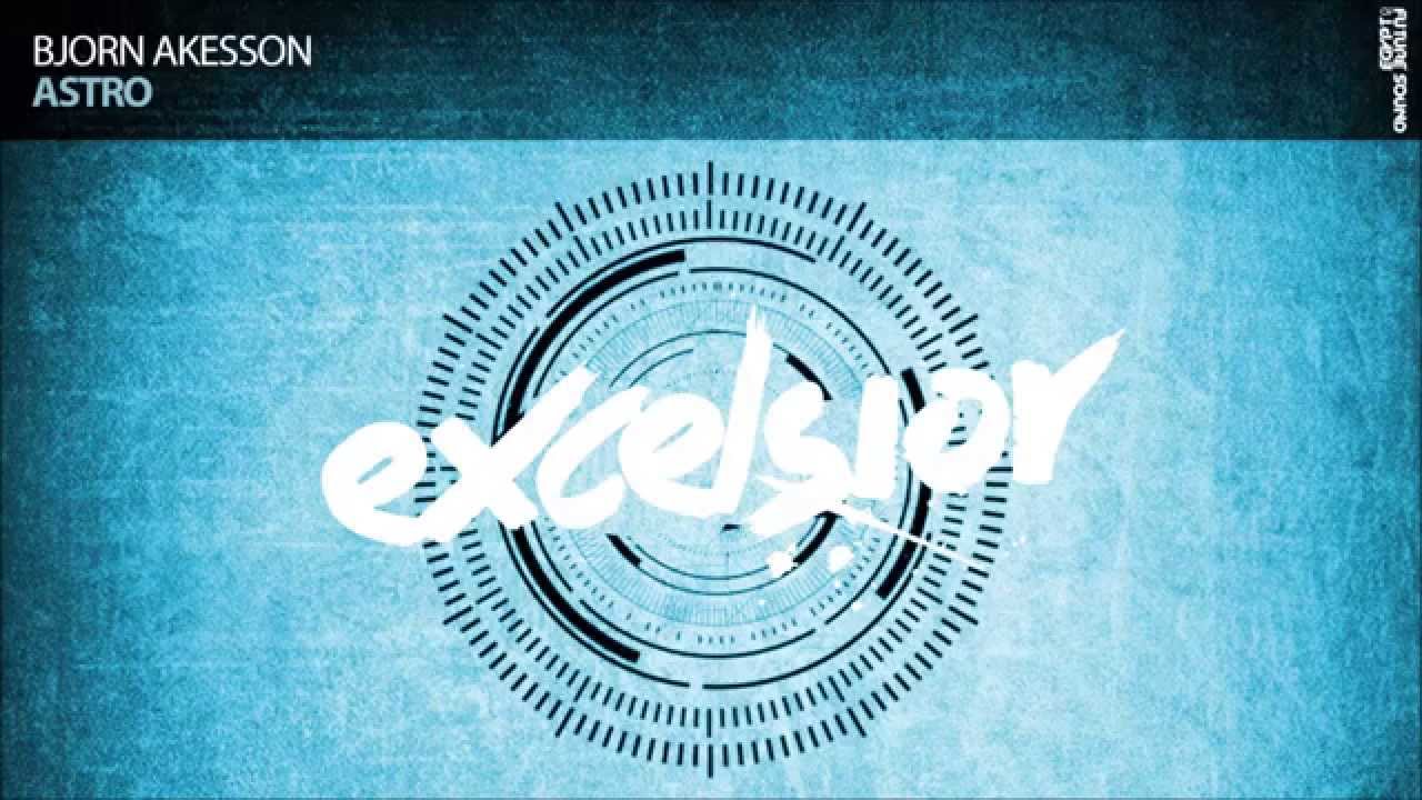 Bjorn Akesson - Astro (OUT NOW!)