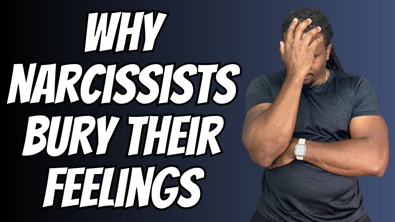 Why Narcissists would rather HIDE THEIR FEELINGS