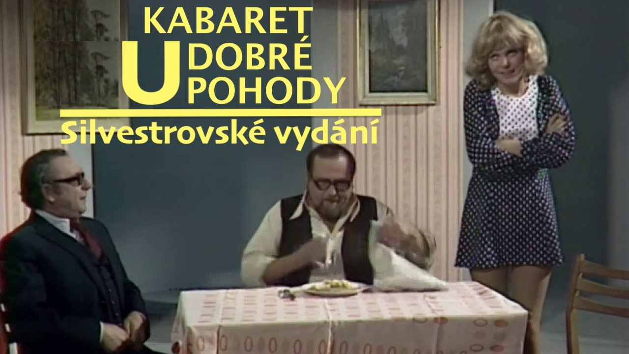 Kabaret U dobré pohody ❖ Silvestrovské vydání 1973