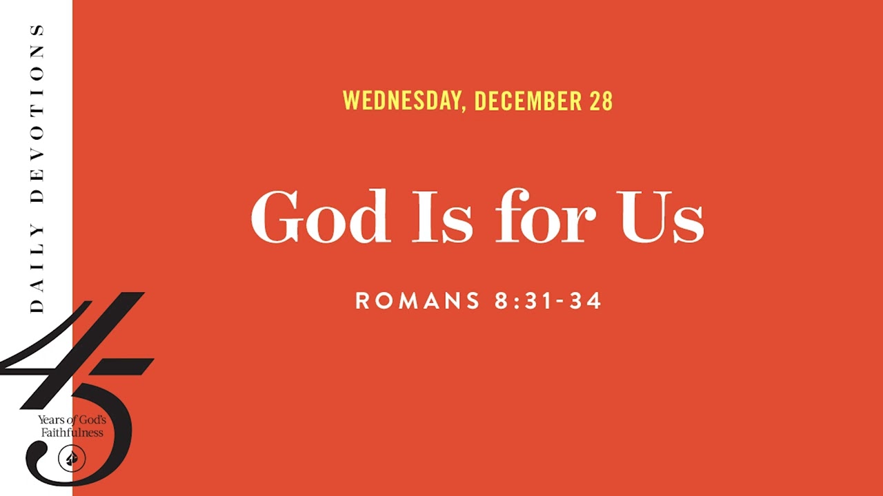 God Is for Us &ndash; Daily Devotional