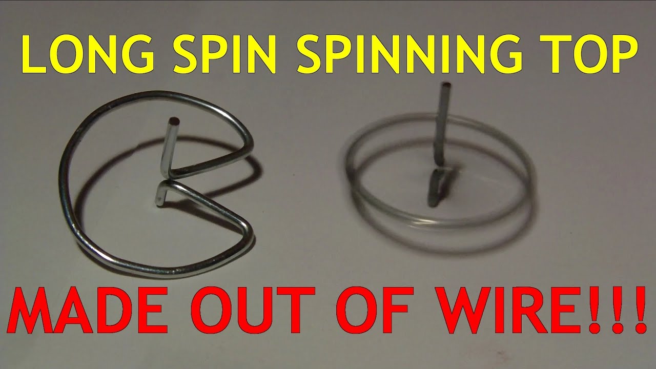 How to make a 1 minute spinning top out of wire