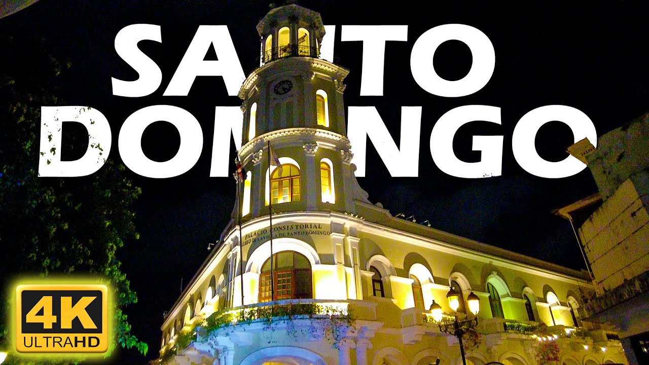 Walking At Night Santo Domingo 4k 🇩🇴 Dominican Republic (Zona Colonial)