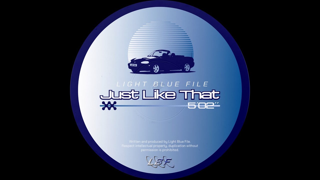 Light Blue File - Just Like That