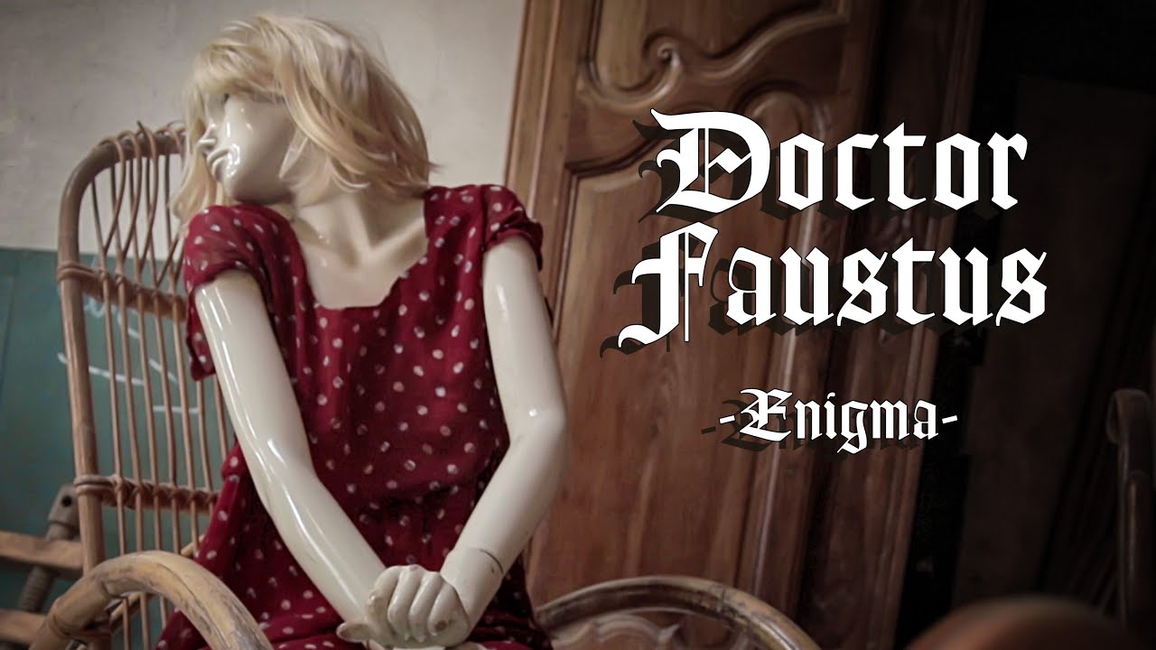 Doctor Faustus - Enigma (official music video)