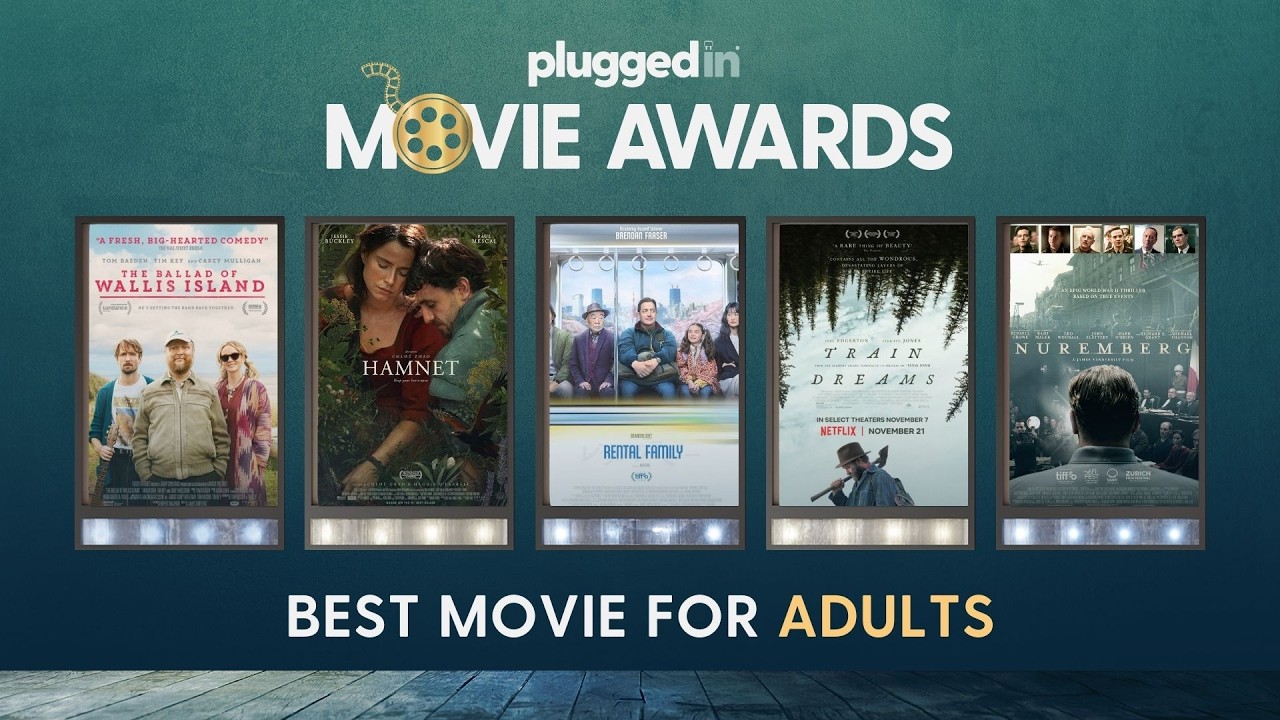 Best Movie for Adults: 2026 Plugged In Movie Awards