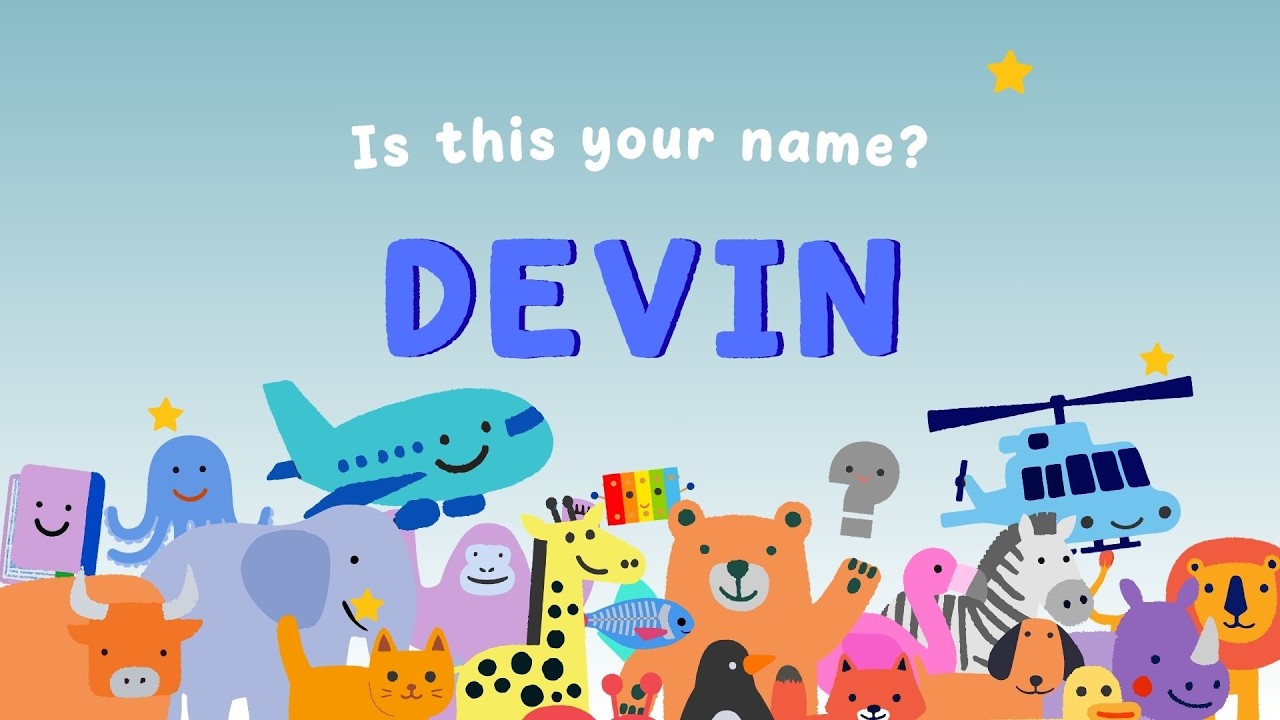 DEVIN ! Is This Your Name? 🎉