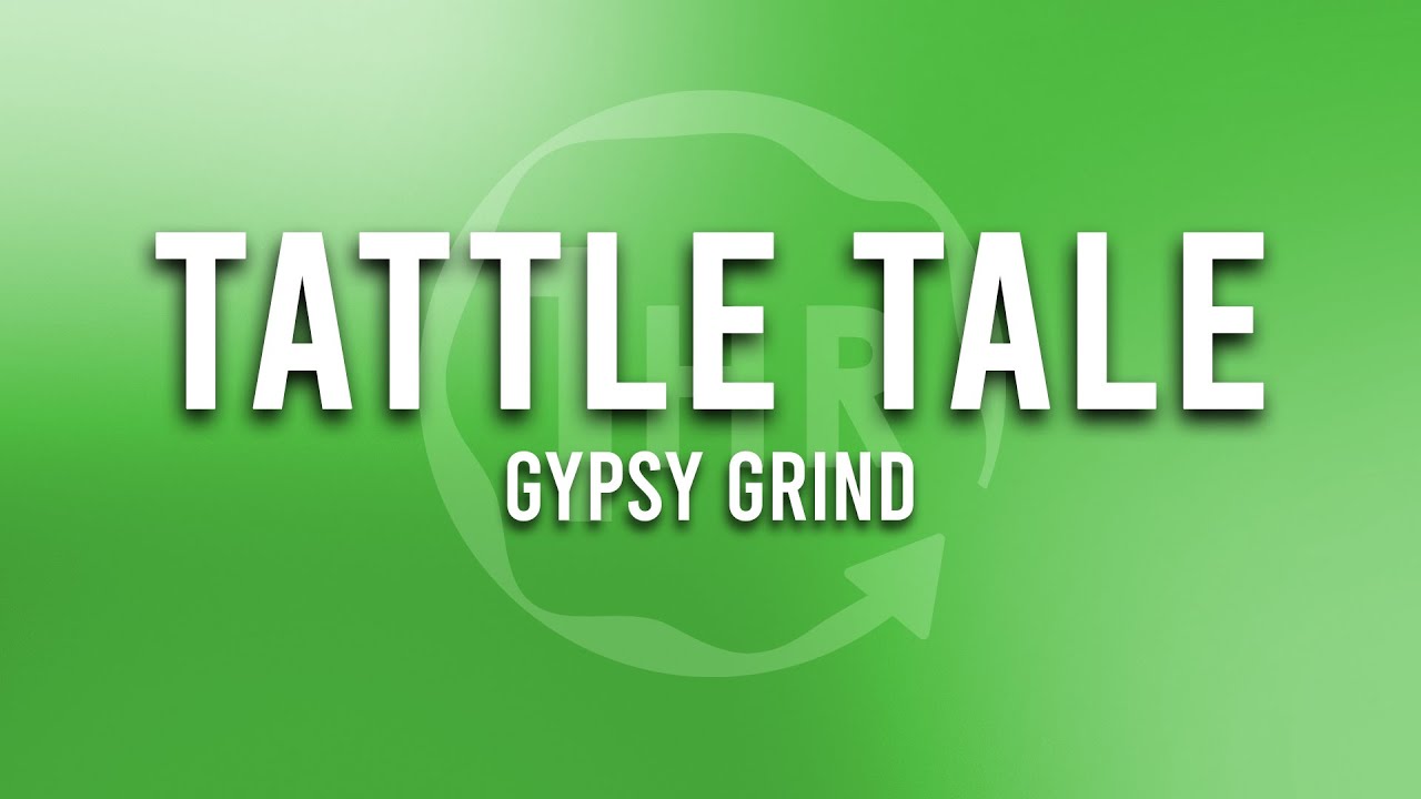 Gypsy Grind - Tattle Tale (1 Hour Loop Music)
